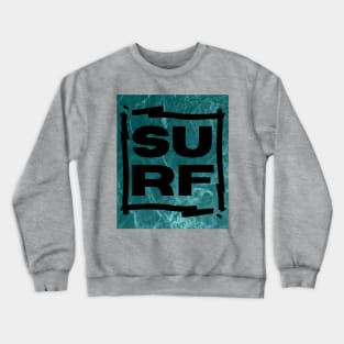 Rough ocean surf Crewneck Sweatshirt